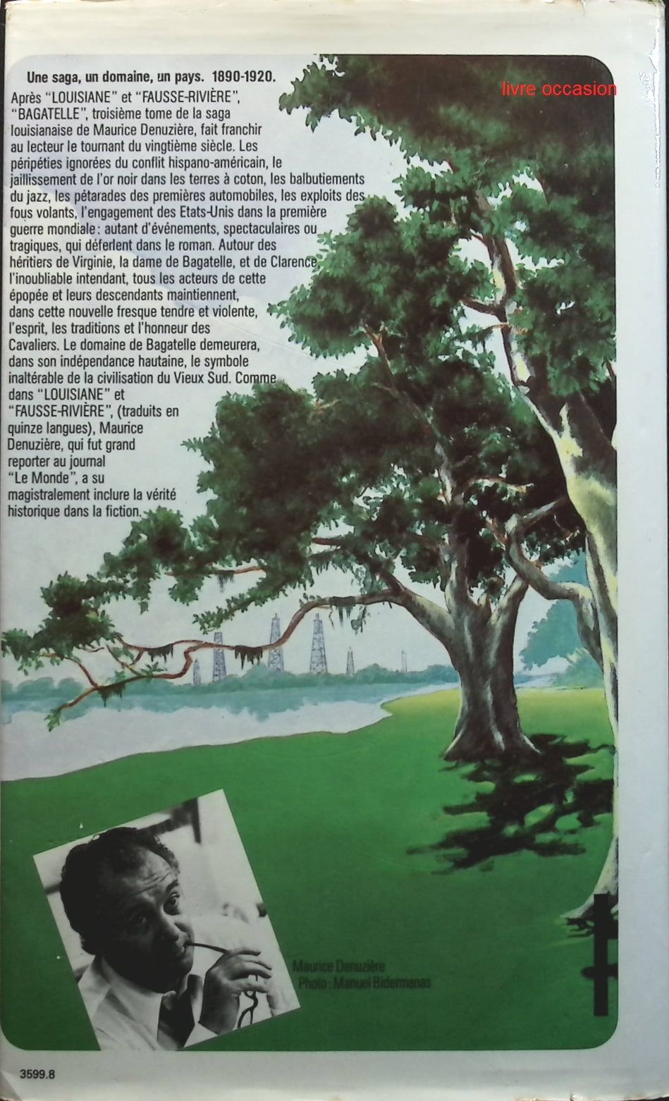 Louisiane, Tome 3 : Bagatelle - Maurice Denuzière - Livre