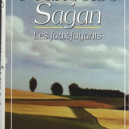 Les faux-fuyants - Françoise Sagan - Livre