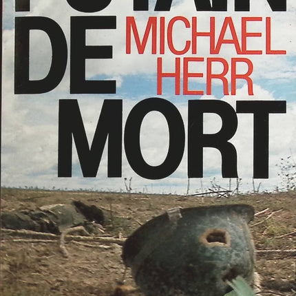 Putain de mort - Michael Herr - Livre
