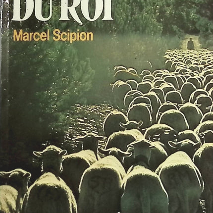 Le clos du roi - Marcel Scipion - Livre
