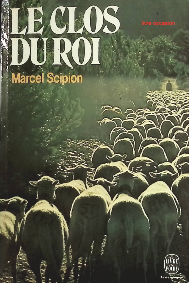 Le clos du roi - Marcel Scipion - Livre