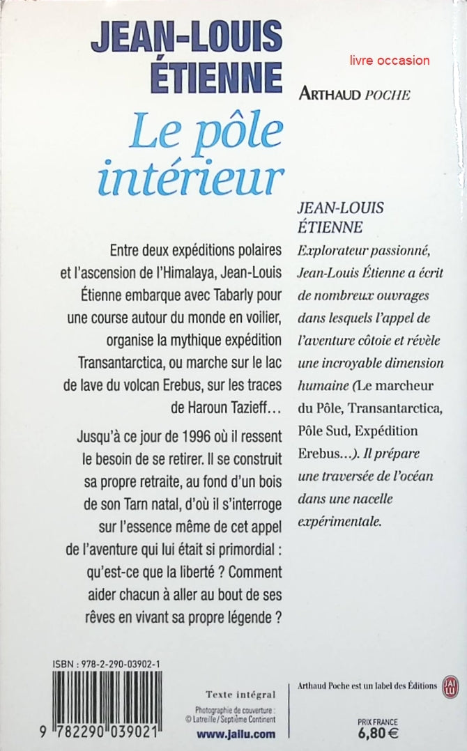 Le pôle intérieur - Jean-Louis Etienne - Livre