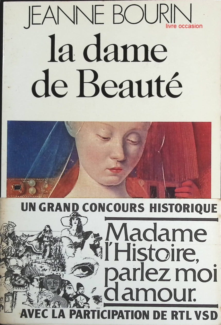 La Dame de Beauté - Jeanne Bourin - Livre