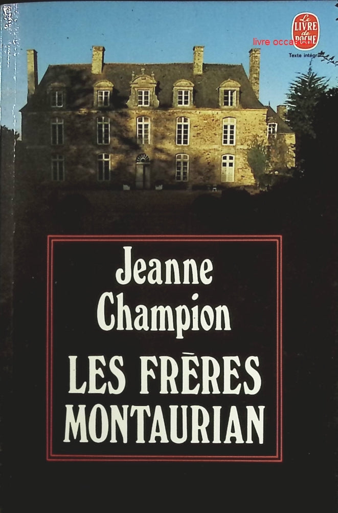 Les frères Montaurian - Jeanne Champion - Livre