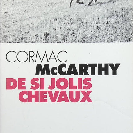 De si jolis chevaux - Cormac McCarthy - Livre