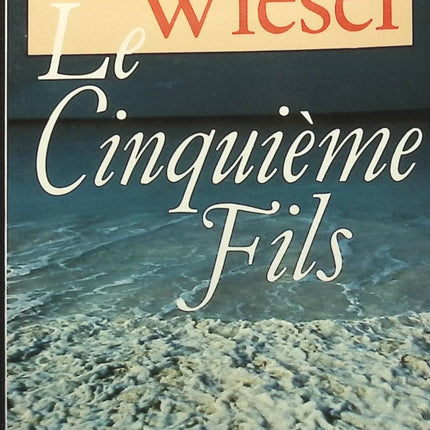 Le cinquième fils - Elie Wiesel - Livre