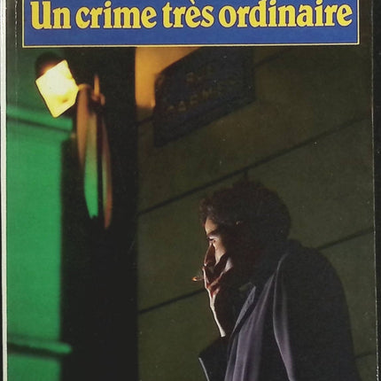 Un crime très ordinaire - Max Gallo - Livre