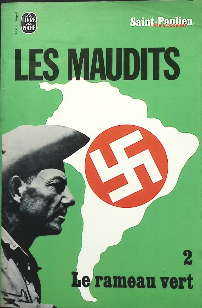 Les maudits tome 2 le rameau vert - Saint-Paulien - Livre