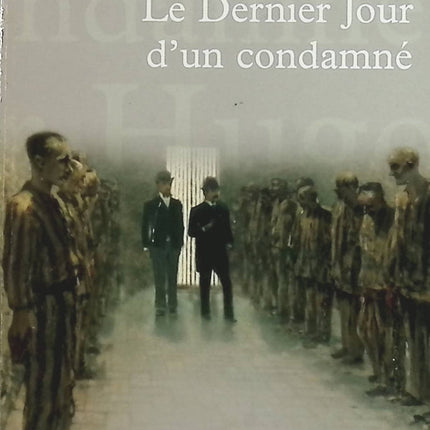 Le Dernier Jour D'un Condamné - Victor Hugo - Livre