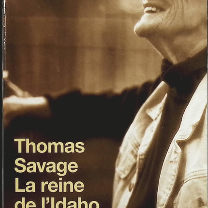 La reine de l'Idaho - Thomas Savage - Livre