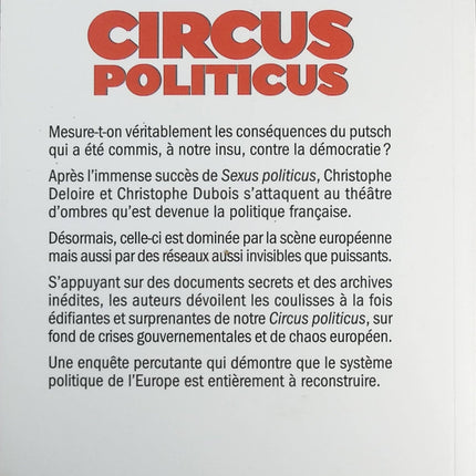 Circus politicus - Dubois Christophe Deloire Christophe - Livre