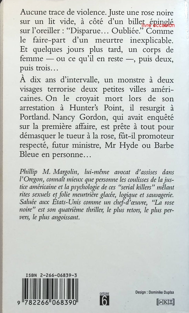 La rose noire - Phillip M. Margolin - Livre