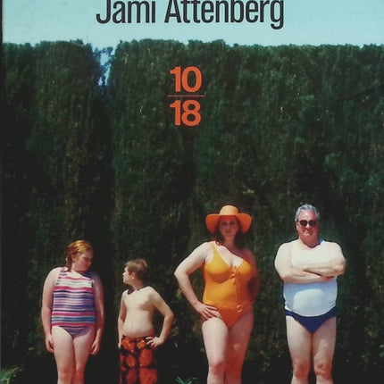 La Famille Middlestein - Jami Attenberg - Livre