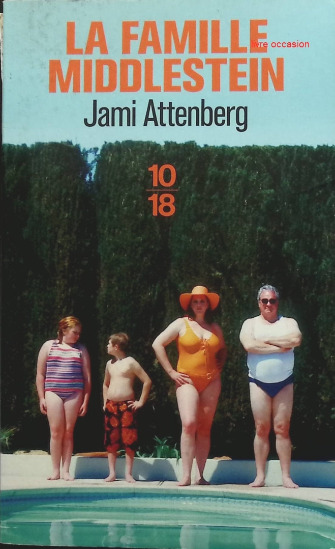 La Famille Middlestein - Jami Attenberg - Livre