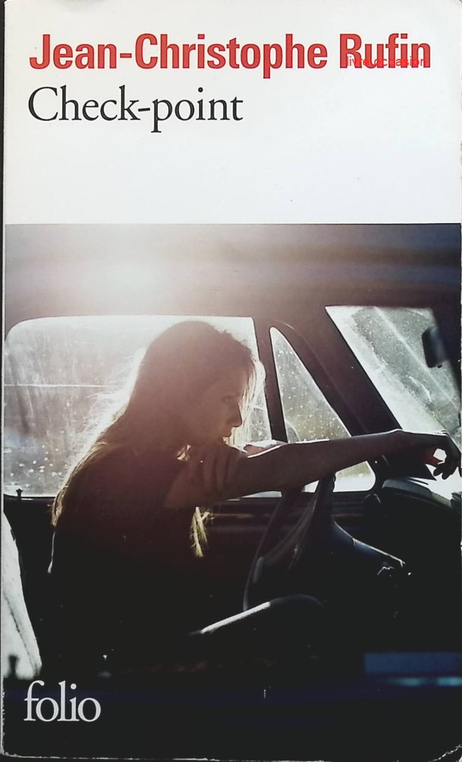 Check-point - Jean-Christophe Rufin - Livre