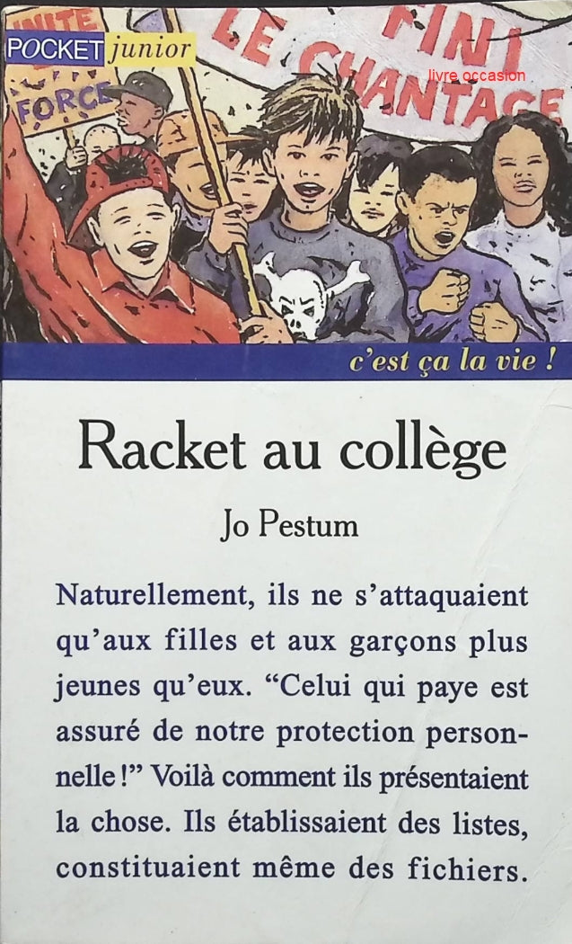 Racket au collège - Jo Pestum - Livre