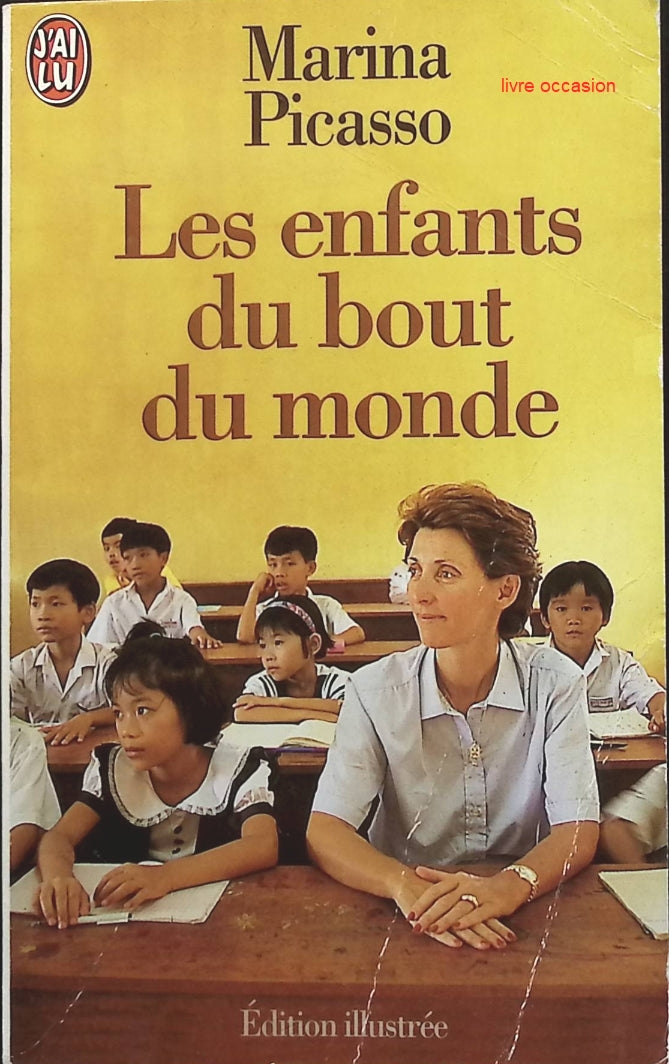 Les enfants du bout du monde - Marina Picasso - Livre