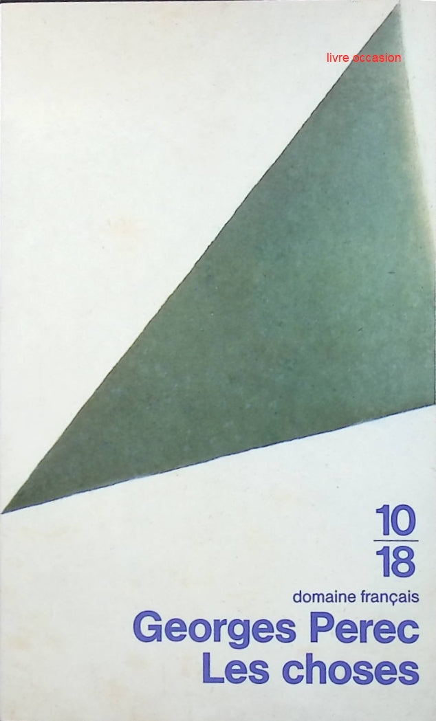 Les choses - Georges Perec - Livre