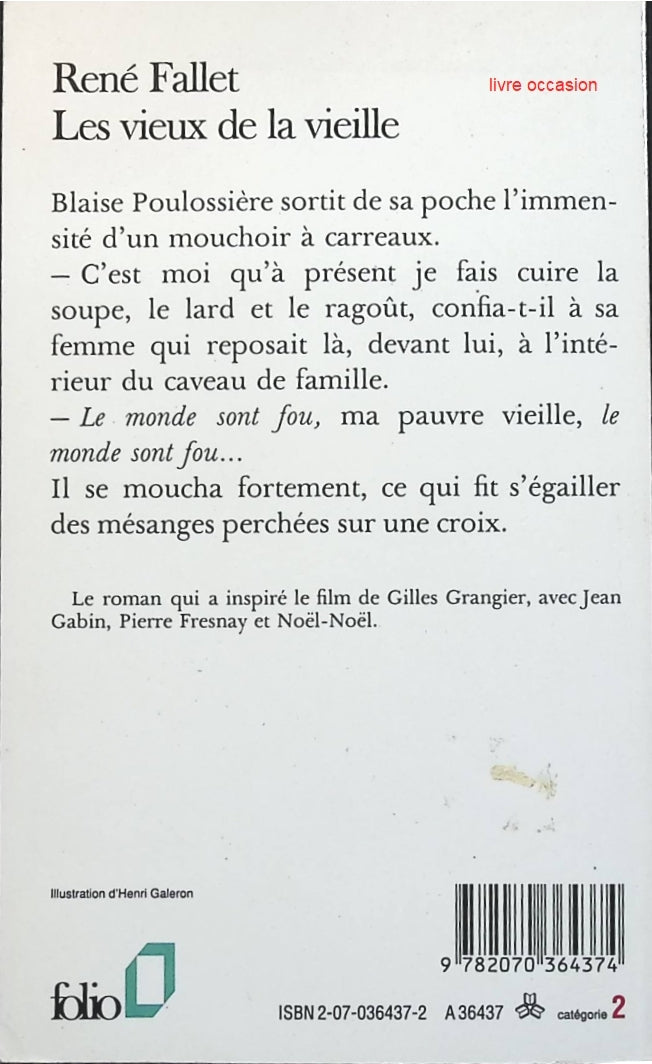 Les vieux de la vieille - René Fallet - Livre