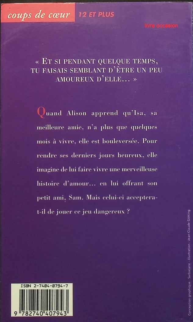 Un Mensonge d'amitié - Katherine A. Applegate - Livre