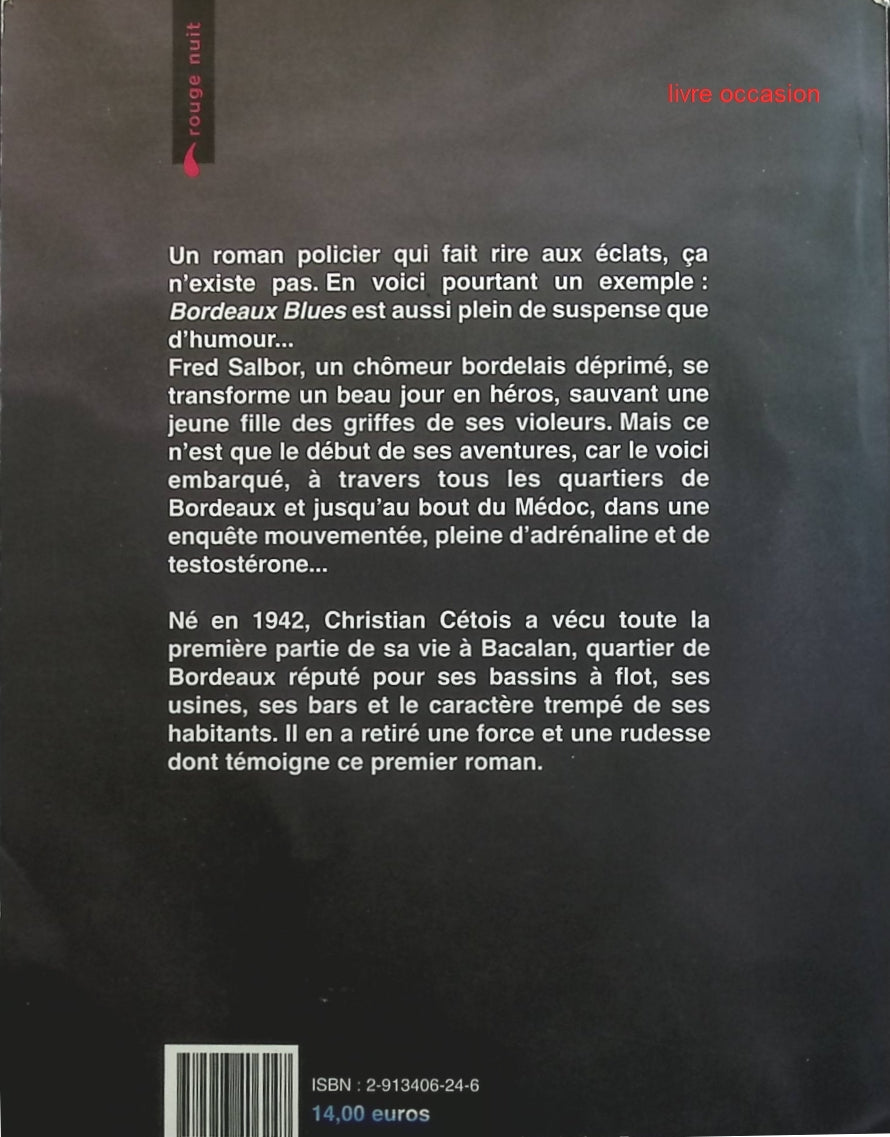 Bordeaux blues - Christian Cétois - Livre