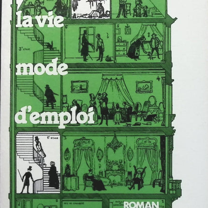 La Vie mode d'emploi – Georges Perec – Roman culte et expérimental sur vies croisées, mémoire et quotidien - Livre