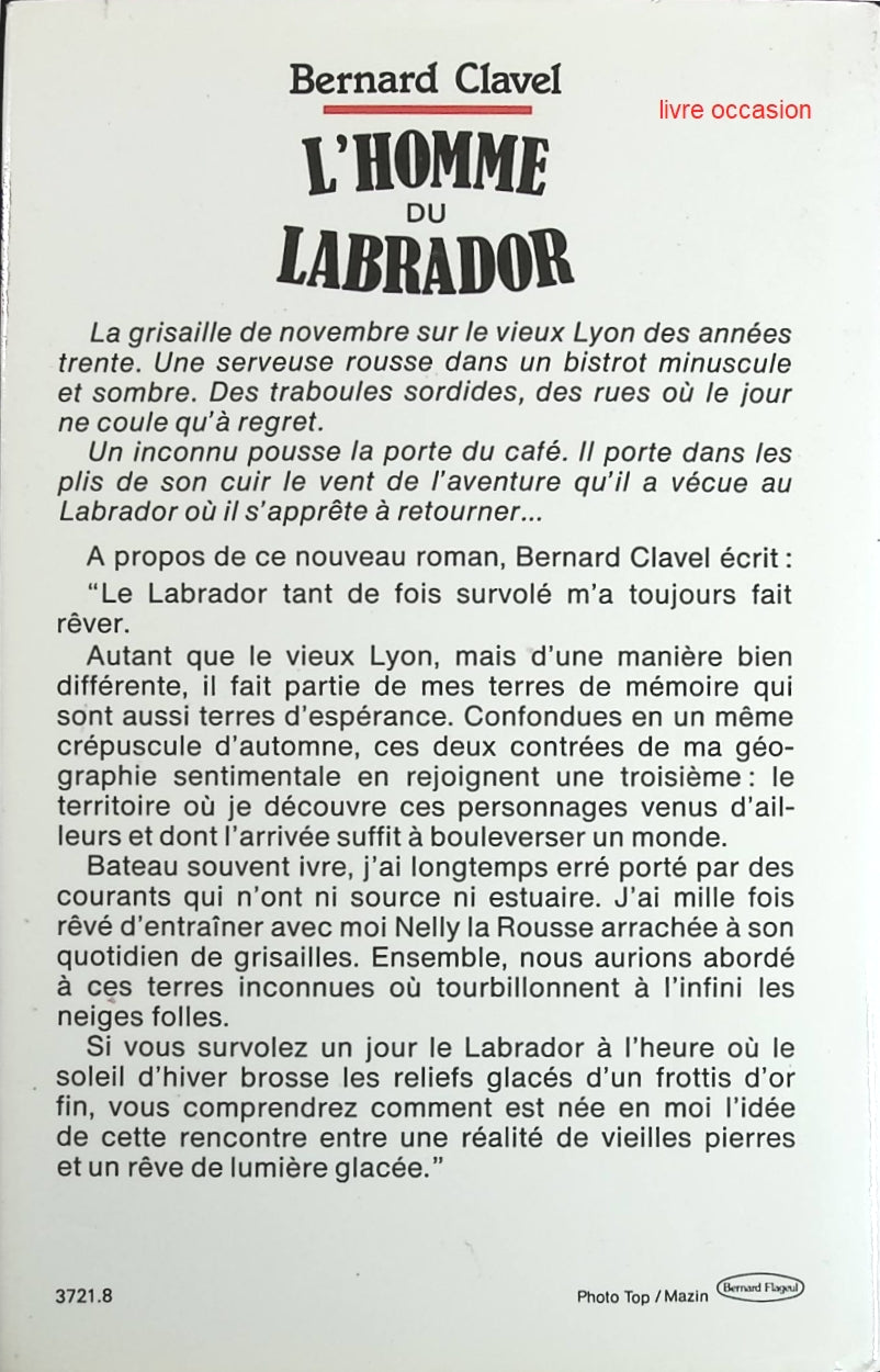 L'homme du Labrador - Bernard Clavel - Livre