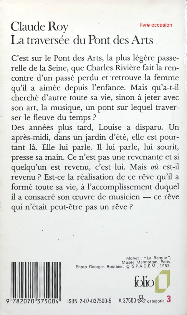 La traversée du Pont des Arts - Claude Roy - Livre