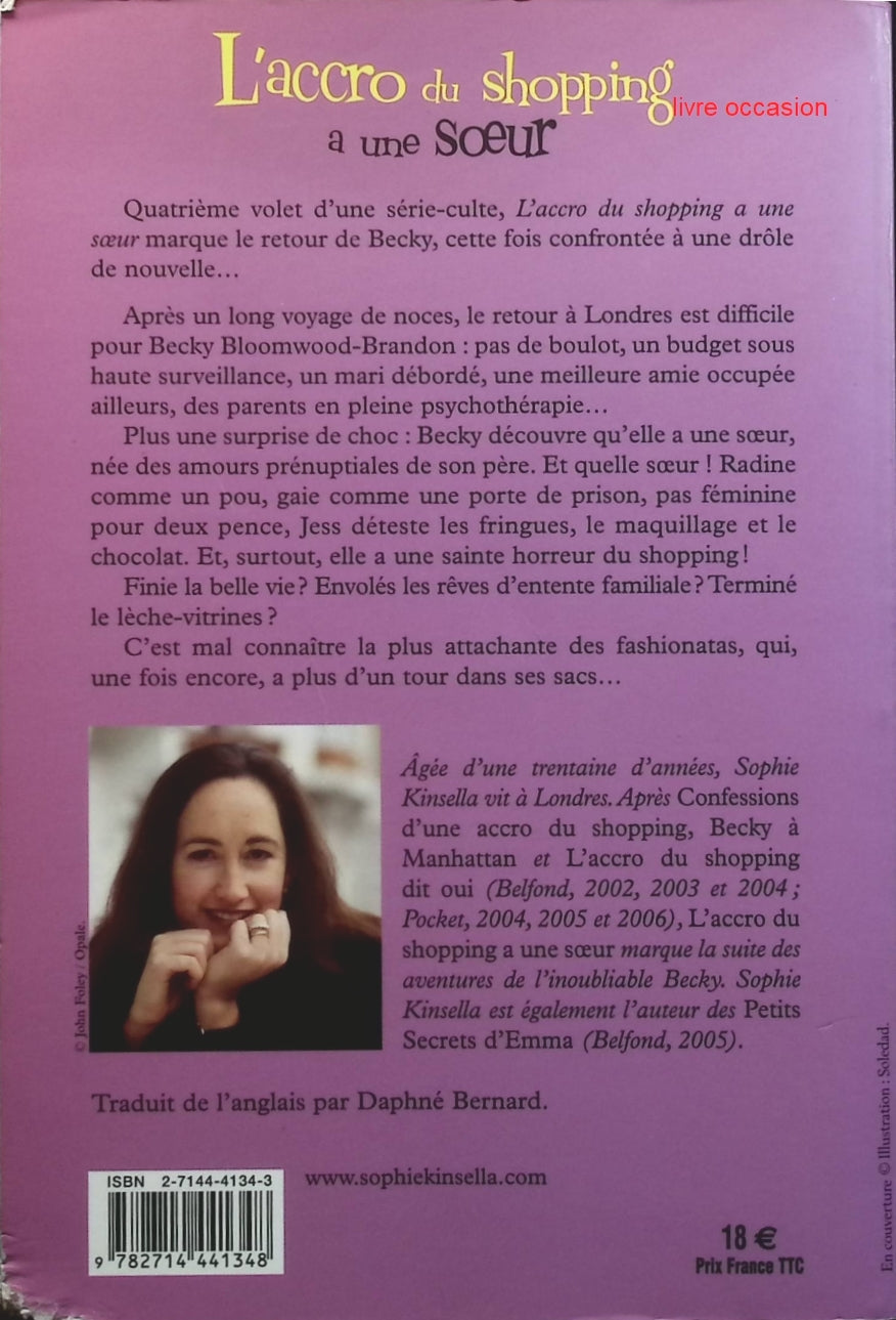L'accro du shopping a une soeur - Sophie Kinsella - Livre