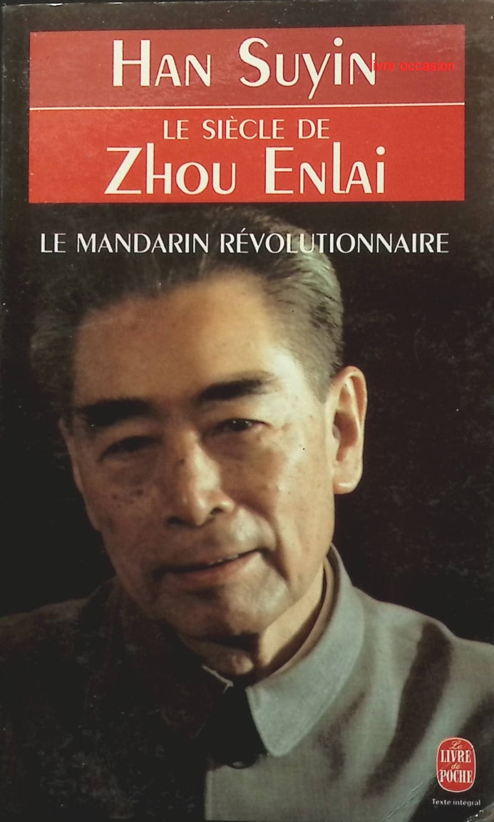 Le siècle de Zhou Enlai - Han Suyin - Livre