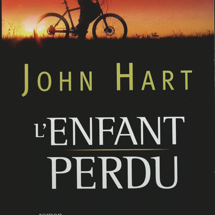 L'enfant perdu - John Hart - Livre