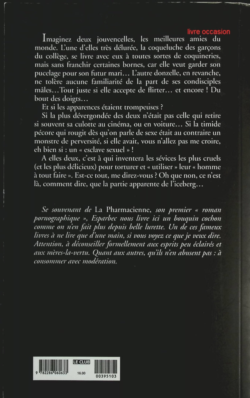 Le Bâton et la Carotte Roman pornographique - Esparbec - Livre