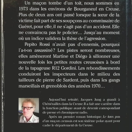 Le faux pas d'un maçon creusois - Jacques Jung - Livre