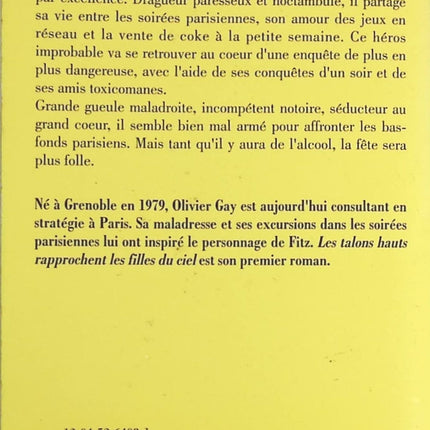 Les talons hauts rapprochent les filles du ciel - Olivier Gay - Livre