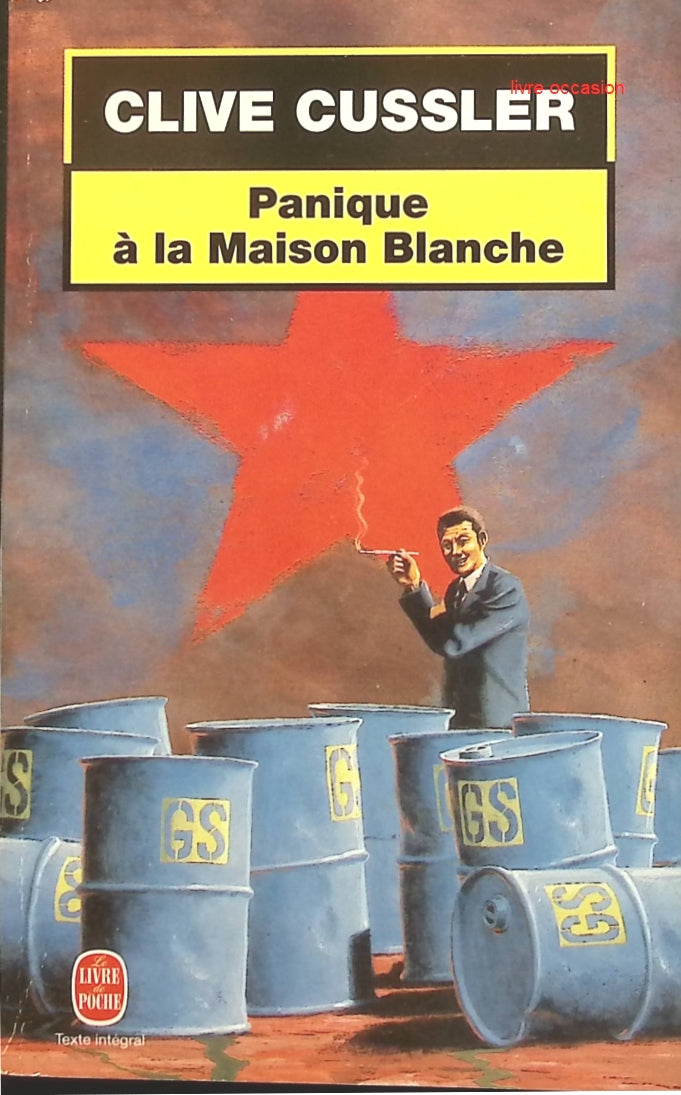 Panique à la Maison Blanche - Clive Cussler - Livre