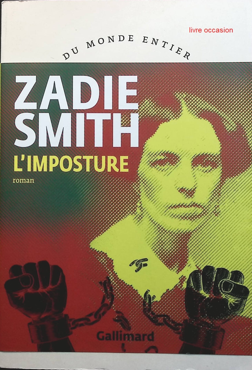 L'imposture - Zadie Smith - Livre