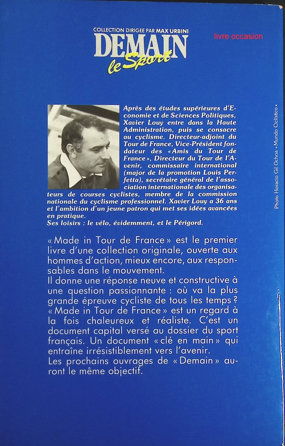 Made in Tour de France - La mondialisation du cyclisme - Xavier Louy - Livre