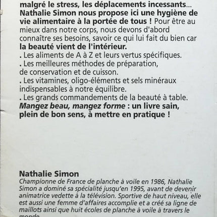 Mangez beau, mangez forme - Nathalie Simon - Livre