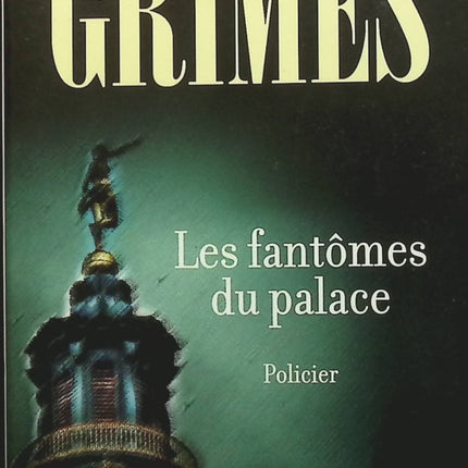 Les Fantômes du Palace - Martha Grimes - Livre