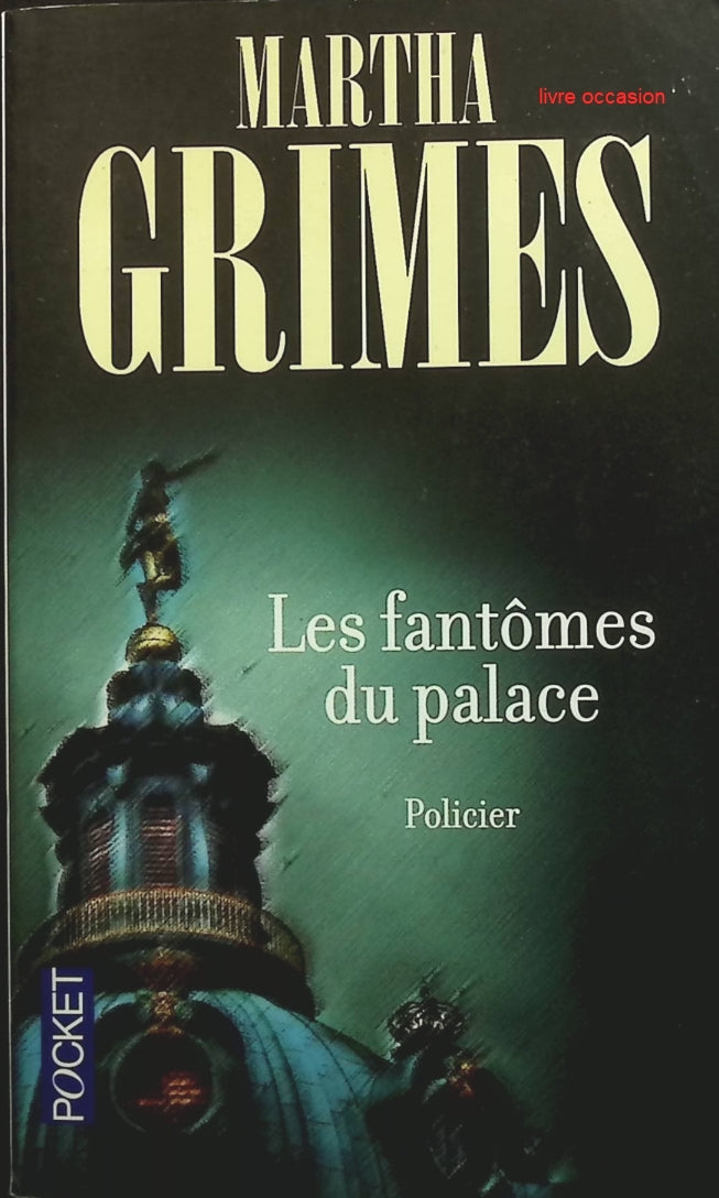 Les Fantômes du Palace - Martha Grimes - Livre