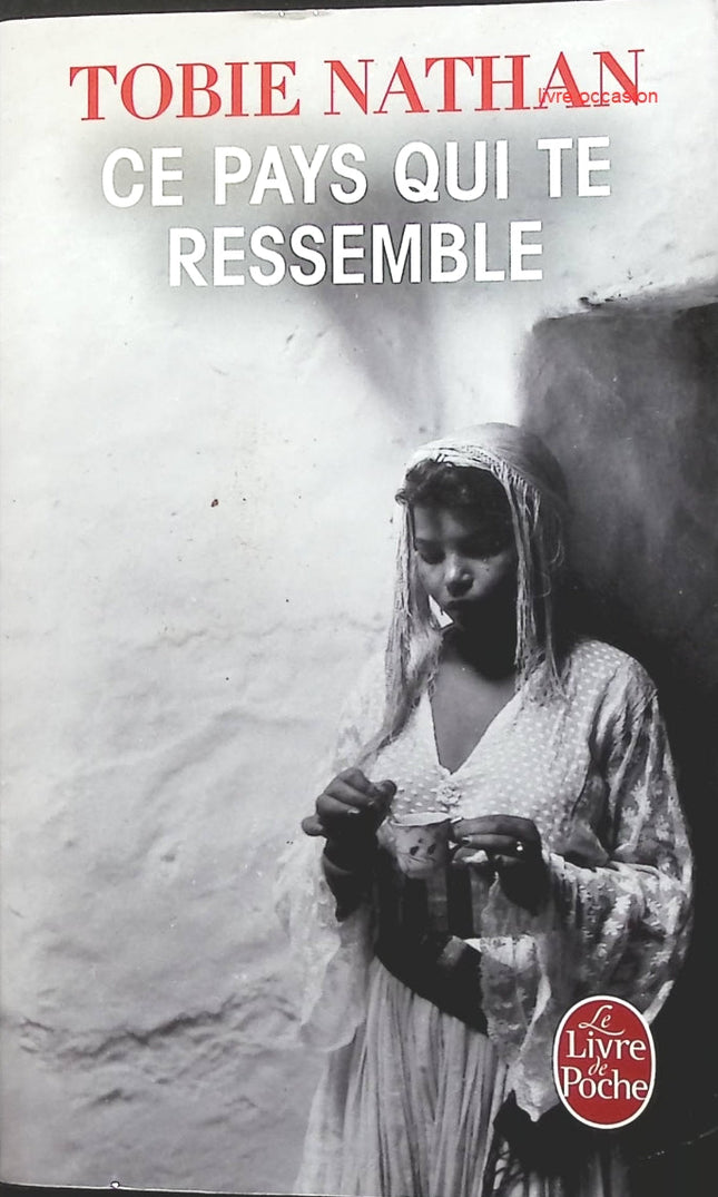 Ce Pays qui te Ressemble – Tobie Nathan – roman historique Égypte judaïsme identité culture mémoire d'occasion - Livre