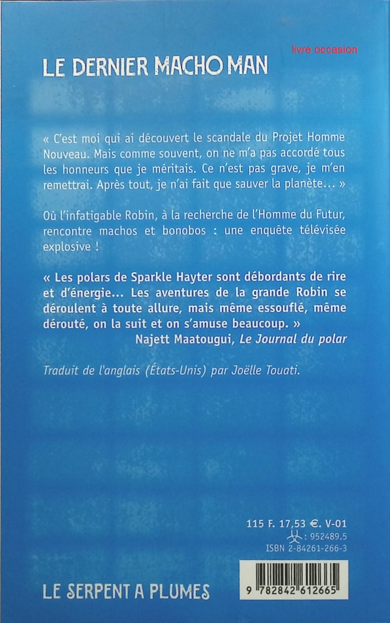 Le Dernier Macho Man - Sparkle Hayter - Livre