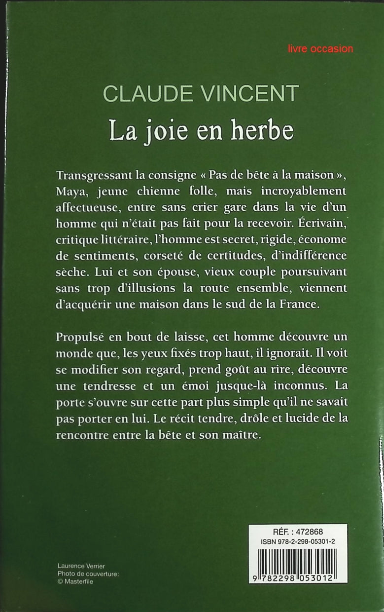 La joie en herbe - Claude Vincent - Livre