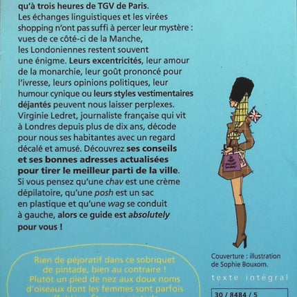 Les Pintades à Londres : Chroniques de la vie des Londoniennes, leurs adresses, leurs bons plans - Virginie Ledret - Livre