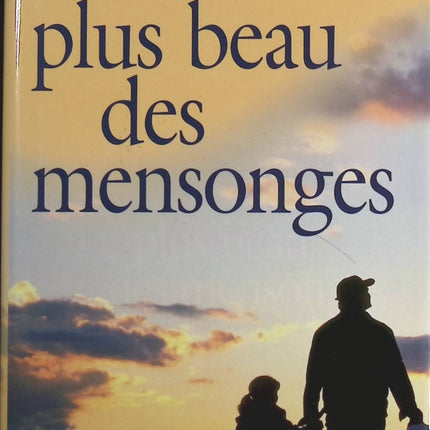 Le plus beau des mensonges - Belva Plain - Livre
