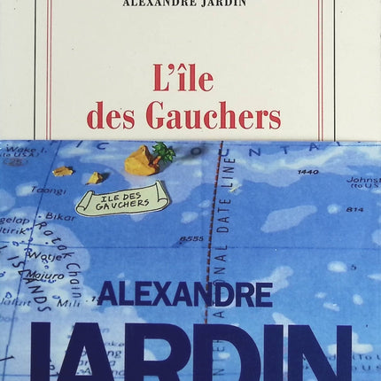 L'île des gauchers - Alexandre Jardin - Livre