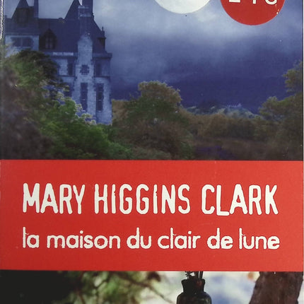La maison du clair de lune - Mary Higgins Clark - Livre
