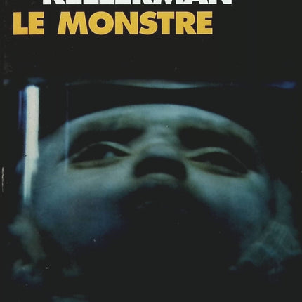 Le Monstre - Jonathan Kellerman - Livre