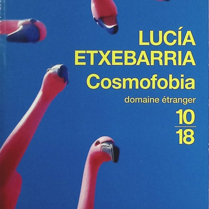 Cosmofobia - Lucía Etxebarria - Livre