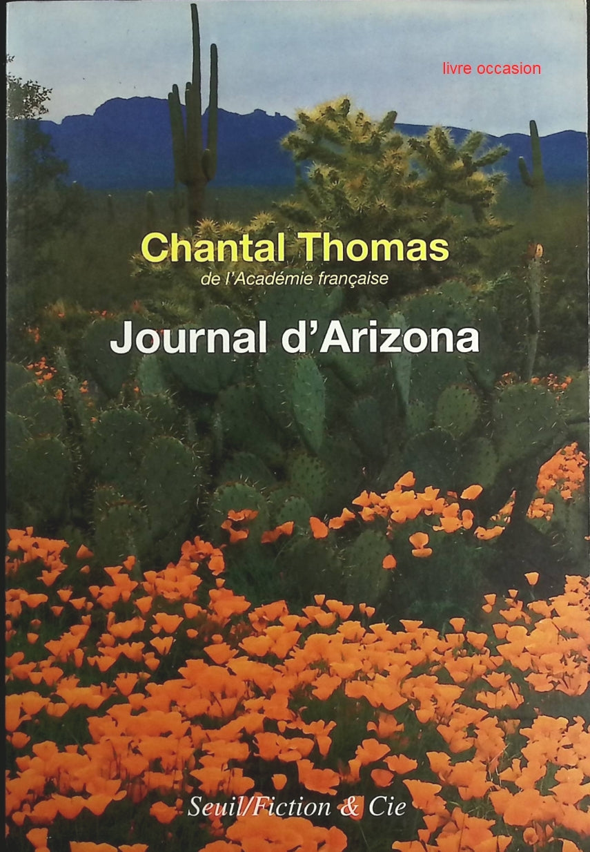 Journal d'Arizona et du Mexique - Chantal Thomas - Livre